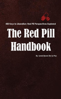 The Red Pill Handbook