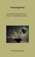 Nurturing Roots
