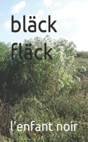 bläck fläck
