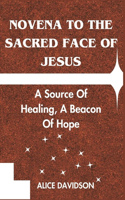 Novena to the Sacred Face of Jesus