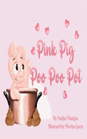 Pink Pig Poo Poo Pot