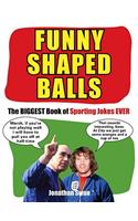 Funny Shaped Balls