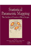 Statistical Parametric Mapping: The Analysis of Functional Brain Images