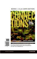 Connections: A World History, Volume 1, Books a la Carte Edition