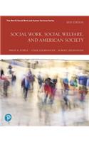 Social Work, Social Welfare, and American Society