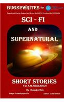 SCI-FI AND SUPERNATURAL - SHORT STORIES - for A.M. Research