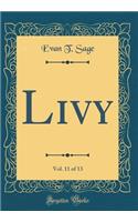 Livy, Vol. 11 of 13 (Classic Reprint)