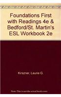 Foundations First with Readings 4e & Bedford/St. Martin's ESL Workbook 2e