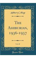 The Ashburian, 1936-1937, Vol. 20 (Classic Reprint)