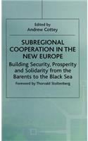 Subregional Cooperation in the New Europe