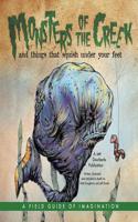 Monsters Of The Creek and things that squish under your feet.