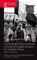 Routledge History Handbook of Central and Eastern Europe in the Twentieth Century