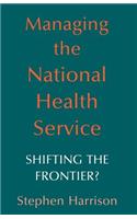 Managing the National Health Service