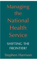 Managing the National Health Service