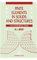 Finite Elements in Solids and Structures