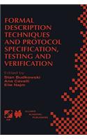 Formal Description Techniques and Protocol Specification, Testing and Verification: Forte XI/Pstv Xviii'98 Ifip Tc6 Wg6.1 Joint International Conference on Formal Description Techniques for Distributed Systems and Communication Prot