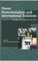Power, Postcolonialism and International Relations