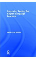 Improving Testing For English Language Learners
