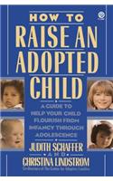 How to Raise an Adopted Child