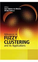 Advances in Fuzzy Clustering and its Applications