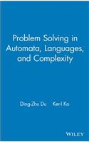 Problem Solving in Automata, Languages, and Complexity