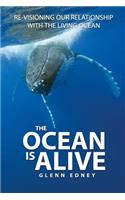 Ocean Is Alive