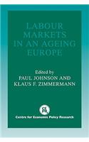 Labour Markets in an Ageing Europe