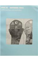 Res: Anthropology and Aesthetics: Volume 22