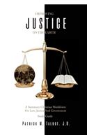Improving Justice on the Earth
