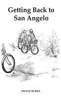 Getting Back to San Angelo
