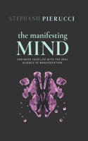 Manifesting Mind