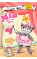 Mia Sets the Stage: (I Can Read!: My First Shared Reading)