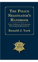 Police Negotiator's Handbook