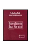Technology Guide for Brase/Brase S Understanding Basic Statistics, Brief, 3rd