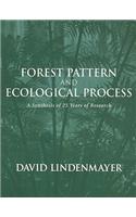 Forest Pattern and Ecological Process