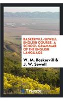 A School Grammar of the English Language