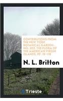 Contributions from the New York Botanical Garden-No. 203. The Flora of the American Virgin Islands, pp. 19-118