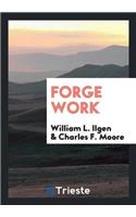 Forge Work