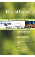 Ethernet Fabrics The Ultimate Step-By-Step Guide