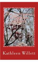 Provenance of Paradise on Earth