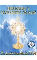 The Family Eucharistic Crusade Manual