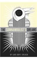 Somnambulist's Dreams