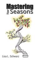 Mastering Your Seasons