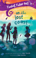 Finding Tinker Bell #3: On the Lost Coast (Disney: The Never Girls): (3 Never Girls)