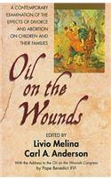 Oil on the Wounds
