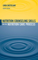 Nutrition Counseling Skills for the Nutrition Care Process