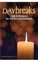 Daybreaks: Daily Reflections for Advent and Christmas