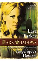 Dark Shadows: Angelique's Descent