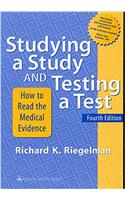 Studying a Study and Testing a Test: How to Read the Medical Evidence