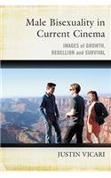 Male Bisexuality in Current Cinema